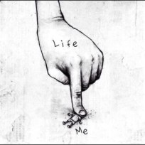 Life vs me.